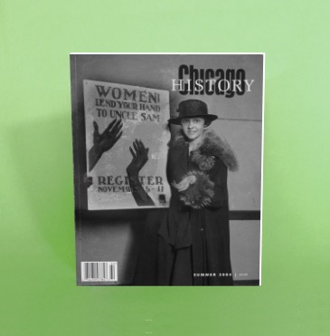 Image of the Summer 2004 issue of Chicago History Magazine